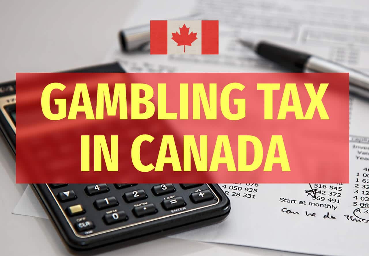 Canada Gambling Tax