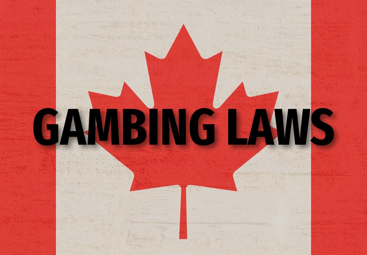Canadian Gambling Laws