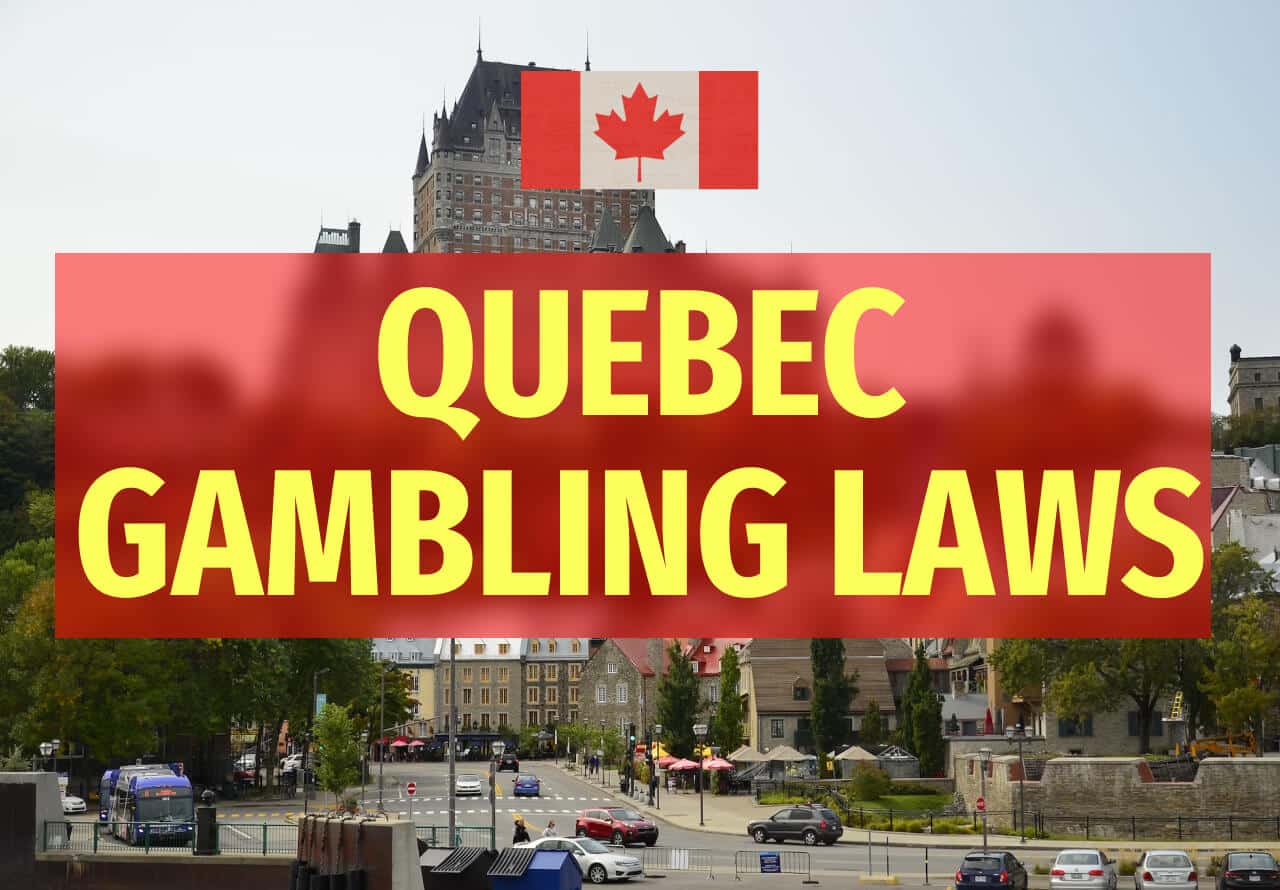 Quebec Gambling Laws